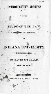 Introductory Address on the Study of the Law Delivered in the Chapel of Indiana University