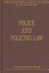 Police And Policing Law by Jeannine Bell