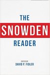 Snowden Reader by David P. Fidler and Fred H. Cate