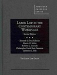 Labor Law in the Contemporary Workplace, 2nd edition