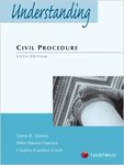 Understanding Civil Procedure, 5th ed.