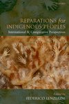 In Praise of Guilt: How the Yearning for Moral Purity Blocks Reparations for Native Americans