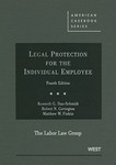 Legal Protection for the Individual Employee, 4th edition