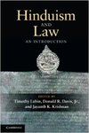 Hinduism and Law: An Introduction (edited by Timothy Lubin, Donald R. Davis Jr., and Jayanth K. Krishnan) by Jayanth K. Krishnan