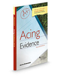 Acing Evidence: Checklist Approach to Solving Evidence Problems