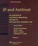 IP and Antitrust: An Analysis of Antitrust Principles Applied to Intellectual Property Law, 3rd edition by Mark D. Janis, Herbert Hovenkamp, Mark A. Lemley, Christopher Leslie, and Michael A. Carrier