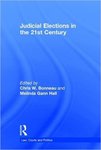 The Changing Legal Landscape of Judicial Elections by Charles G. Geyh