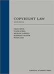 Copyright Law, 10th edition by Craig Joyce, Tyler T. Ochoa, Marshall A. Leaffer, and Michael Carroll