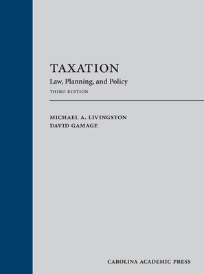 Taxation Law Planning And Policy 3rd Edition By David - 