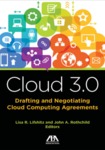 Above, Beyond, and Around the ABA’s 2012 Model Rules of Professional Conduct: Growing On- and Off-shore and Low-tech Challenges for U.S. Lawyers and Law Firms Using Cloud Computing by Sarah Jane Hughes