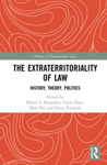 The Interplay between Extraterritoriality, Sovereignty, and the Foundations of International Law by Austen L. Parrish