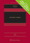 Defining Crimes, 4th editon by Joseph L. Hoffmann and William J. Stuntz