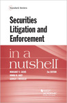Securities Litigation and Enforcement in a Nutshell by Donna M. Nagy, Gerald J. Russello, and Margaret V. Sachs