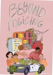 Beyond Policing by India Thusi