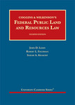 Coggins & Wilkinson's Federal Public Land and Resources Law by Robert L. Fischman, John d. Leshy, and Sarah A. Krakoff