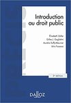 Introduction au droit public (3rd edition) by Elisabeth Zoller, Gilles J. Guglielmi, Aurelie Duffy-Meunier, and Idris Fassassi