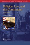 Religion, Law, and the Constitution, 2d
