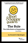 a short & happy guide to The Rule: The Little Book on Perpetuities, 2d. by Donald H. Gjerdingen