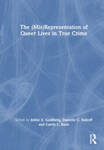 "Criminalizing Sexual Identities: Queer, Female, and Wrongfully Convicted" by Valena Beety